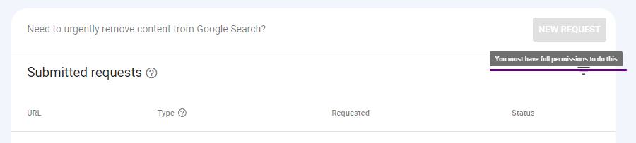 google search console message the restricted user lacks access to create a removal request